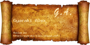 Gyaraki Alex névjegykártya